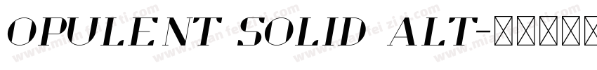Opulent Solid Alt字体转换
